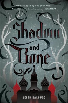 Shadow and Bone review